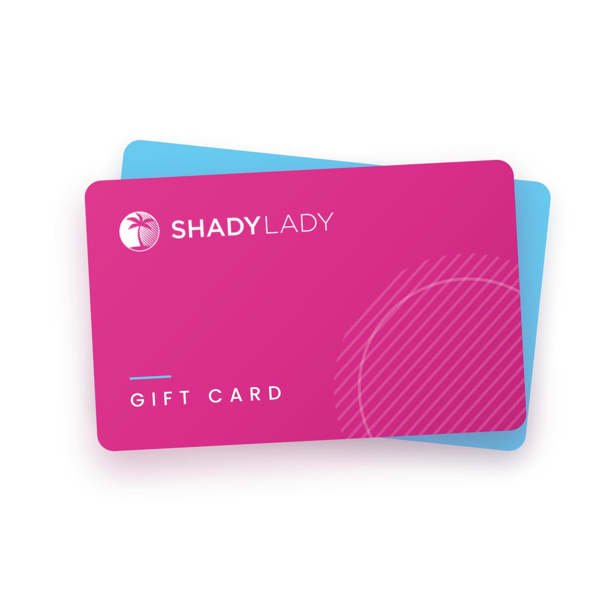 Shady Lady Gift Card